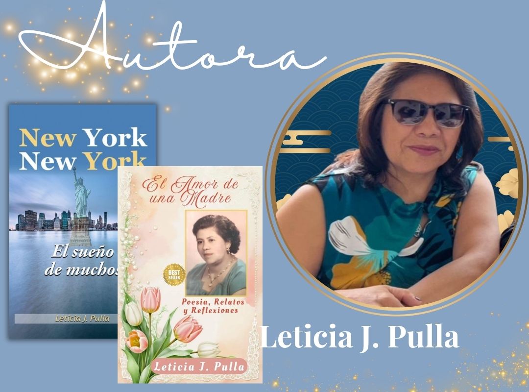 Letica J. Pulla autora de los libros New York New York y de El amor de una madre