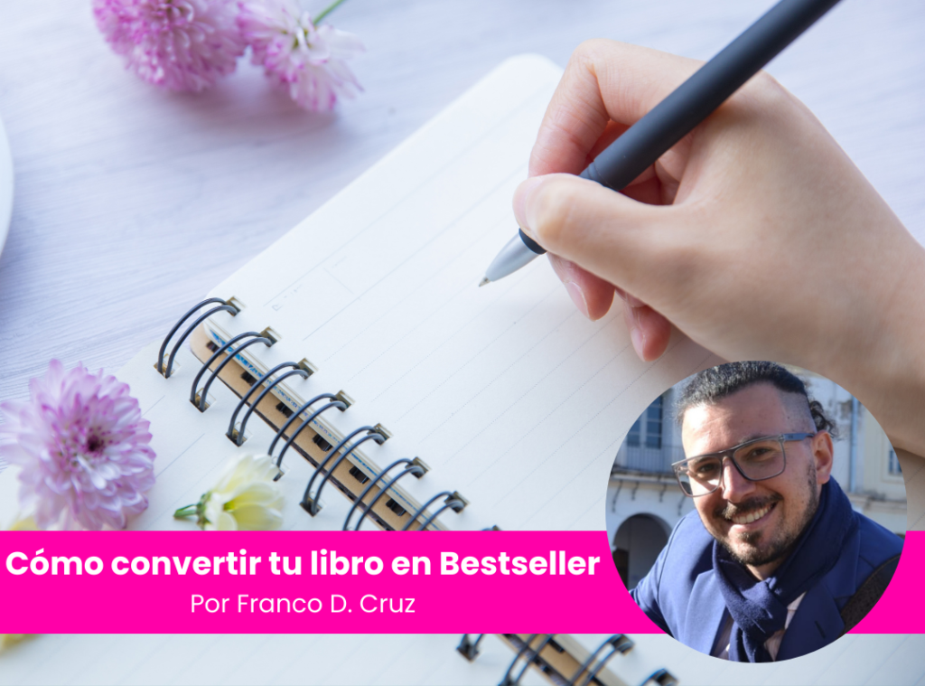 Cómo convertir tu libro en Best seller