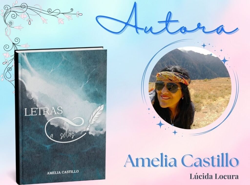 Amelie Castillo autora de Letras a solas