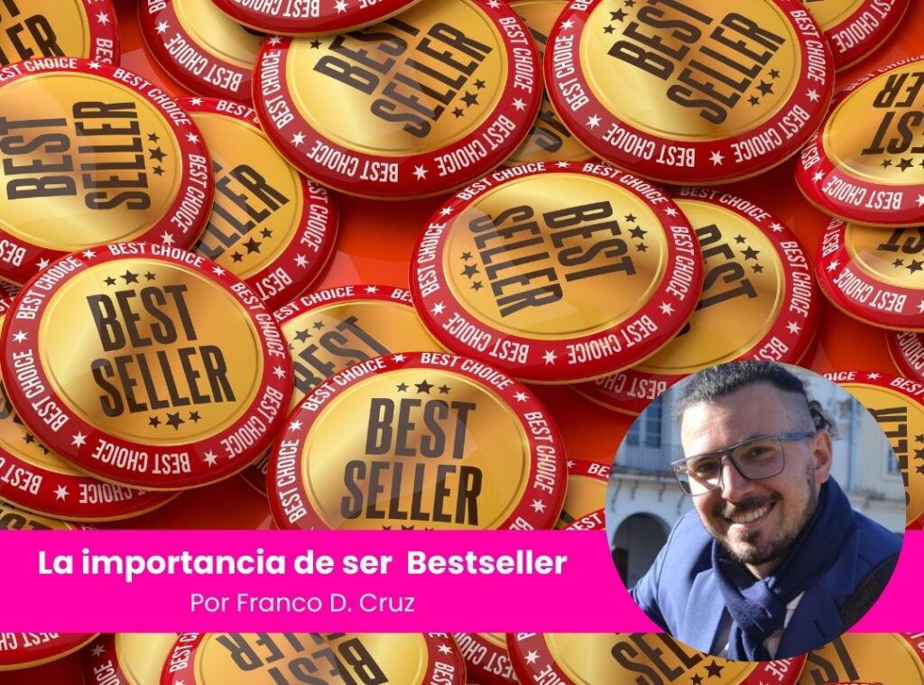La importancia de ser Bestseller