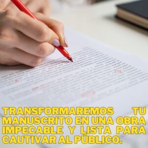 corregimos tu manuscrito, para convertira en una obra impecable