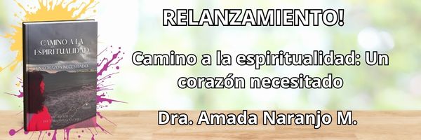 Camino a la espiritualidad - amada naranjo relanzamiento