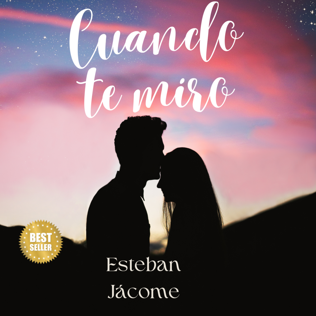 cuando te miro - esteban jacome