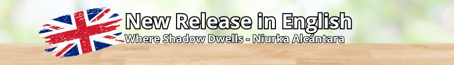 Where Shadow Dwells - Niurka Alcántara