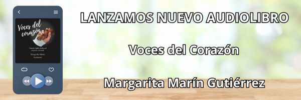 audiolibro voces del corazon - margarita marin gutierrez