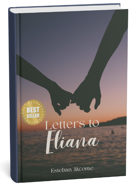 letters to eliana - Estebaj Jacome