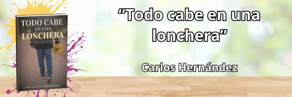 Carlos Hernandez Todo cabe en una lonchera