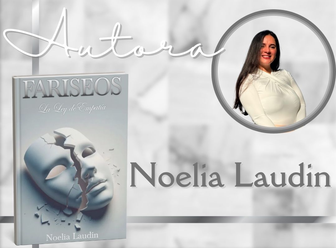 Noelia Laudín autora de Fariseos