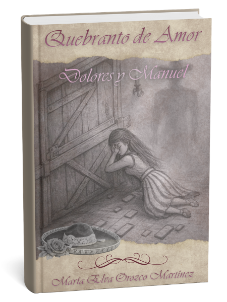 Quebranto de amor, María Elva Orozco