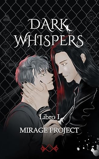 Dark whispers Mirage project