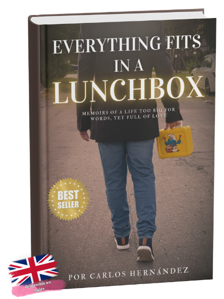 Todo cabe en una lonchera  Inglés Carlos Hernández