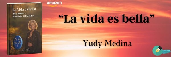 Lanzamiento La vida es Bella yudy Medina