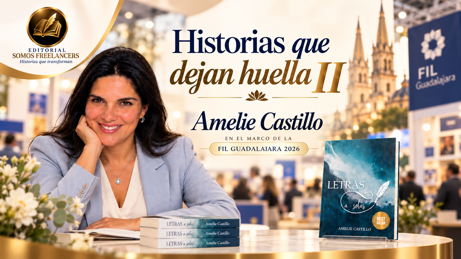 Historias que dejan huella - Guadalajara 2026 - Amelie Castillo